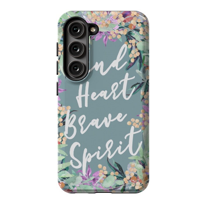 Galaxy S23 StrongFit Kind Brave inspirational typography and watercolor flowers by Oana 