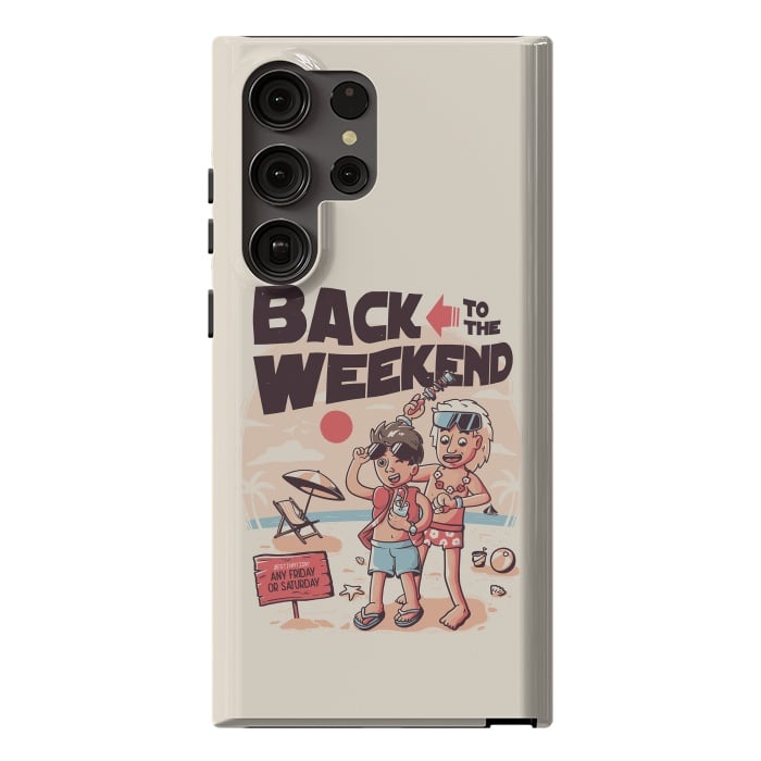 Galaxy S23 Ultra StrongFit Back to the Weekend by eduely