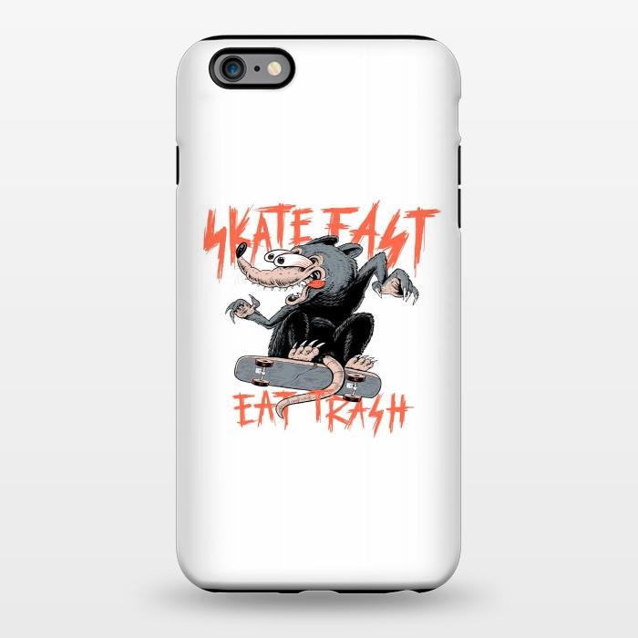 iPhone 6/6s plus StrongFit Skate Fast Eat Trash by Afif Quilimo