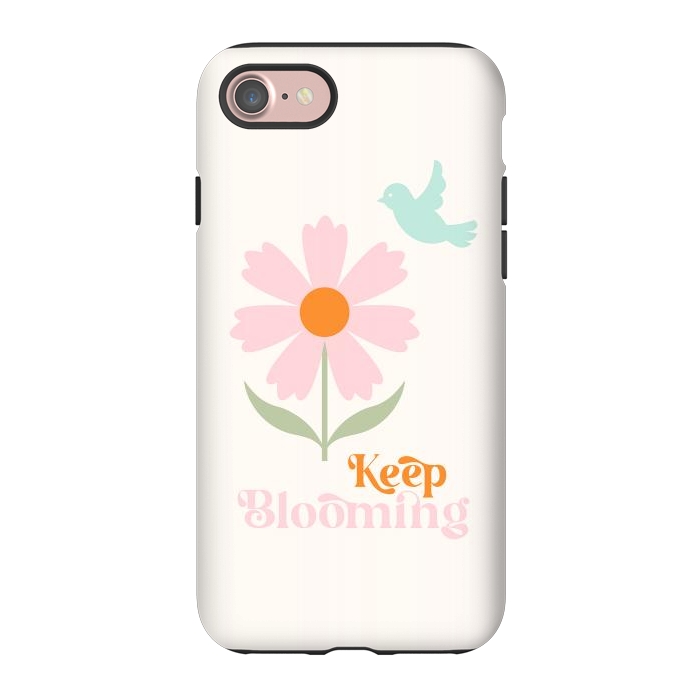 iPhone 7 StrongFit Keep Blooming by ArtPrInk