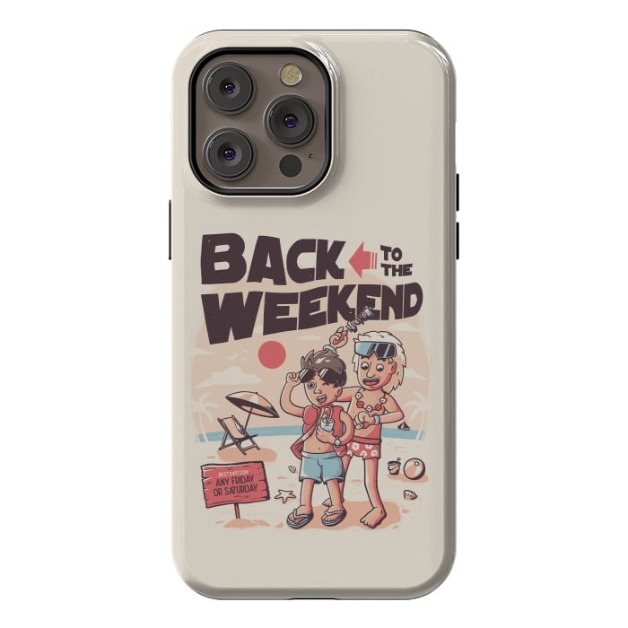 iPhone 14 Pro max StrongFit Back to the Weekend by eduely
