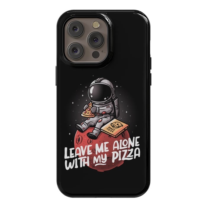 iPhone 14 Pro max StrongFit Leave Me Alone With My Pizza by eduely