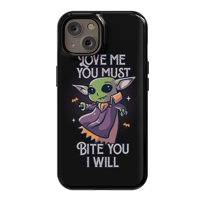 iPhone 14 StrongFit Love Me You Must Bite You I Will Funny Cute Spooky by eduely