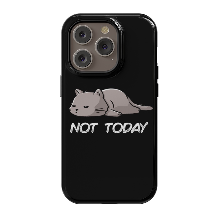 iPhone 14 Pro StrongFit Not Today Cat by eduely