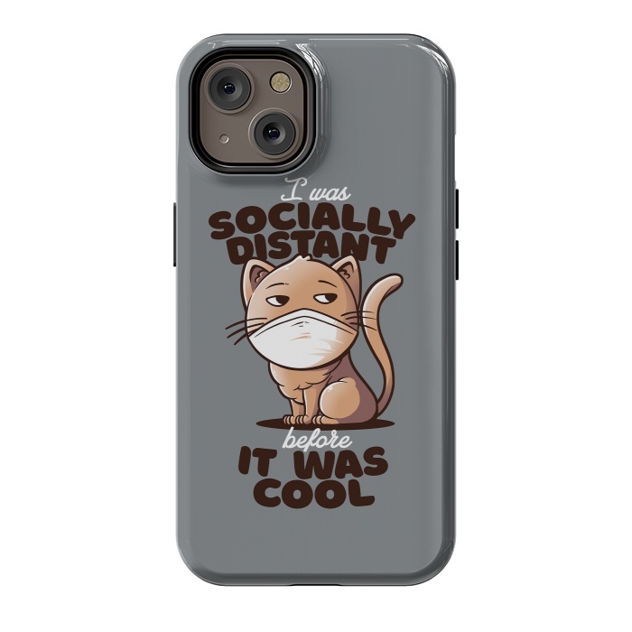 iPhone 14 StrongFit Socially Distant Cat by eduely