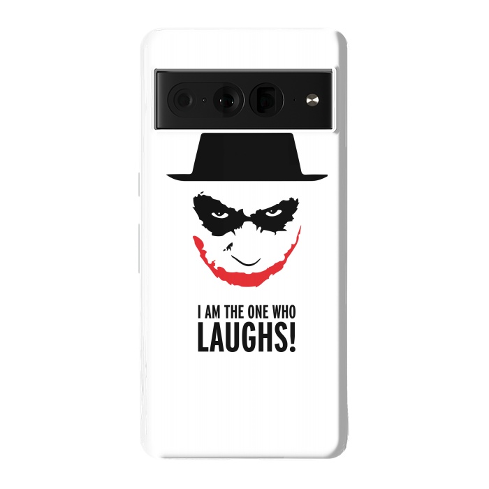 Pixel 7 Pro StrongFit Heisenberg Joker I Am The One Who Laughs Breaking Bad Dark Knight  by Alisterny