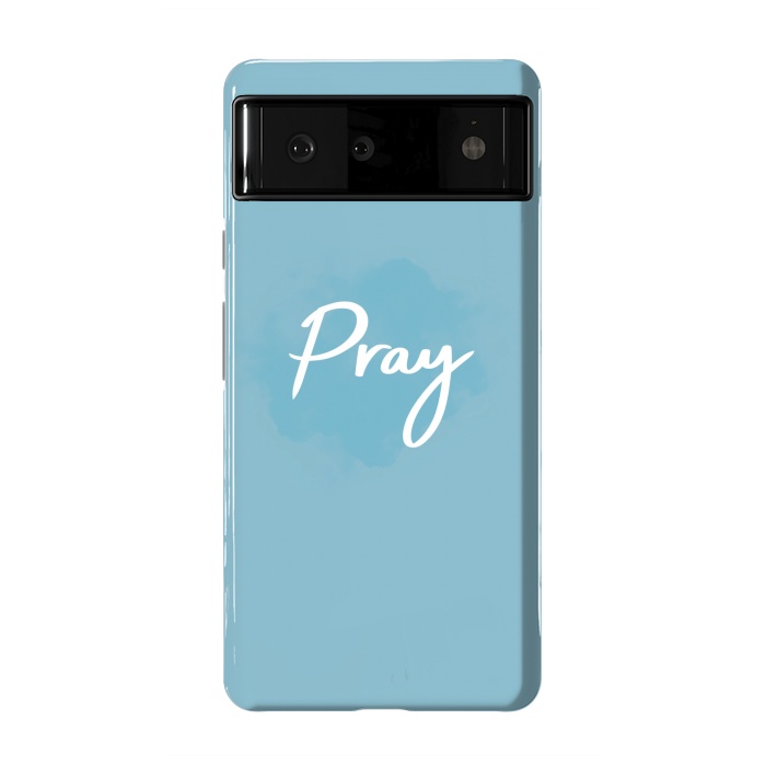 Pixel 6 StrongFit Pray by Jms