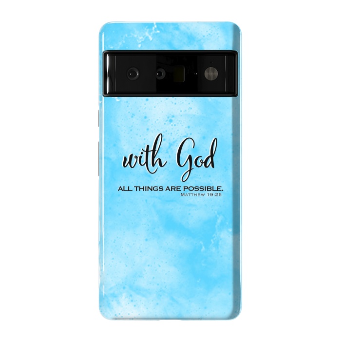 Pixel 6 Pro StrongFit With God by Jms