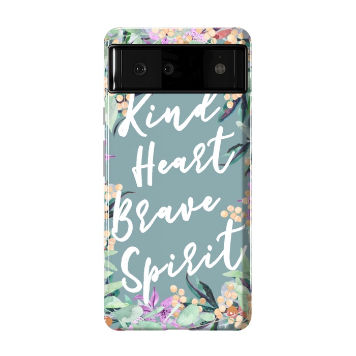 Pixel 6 StrongFit Kind Brave inspirational typography and watercolor flowers by Oana 