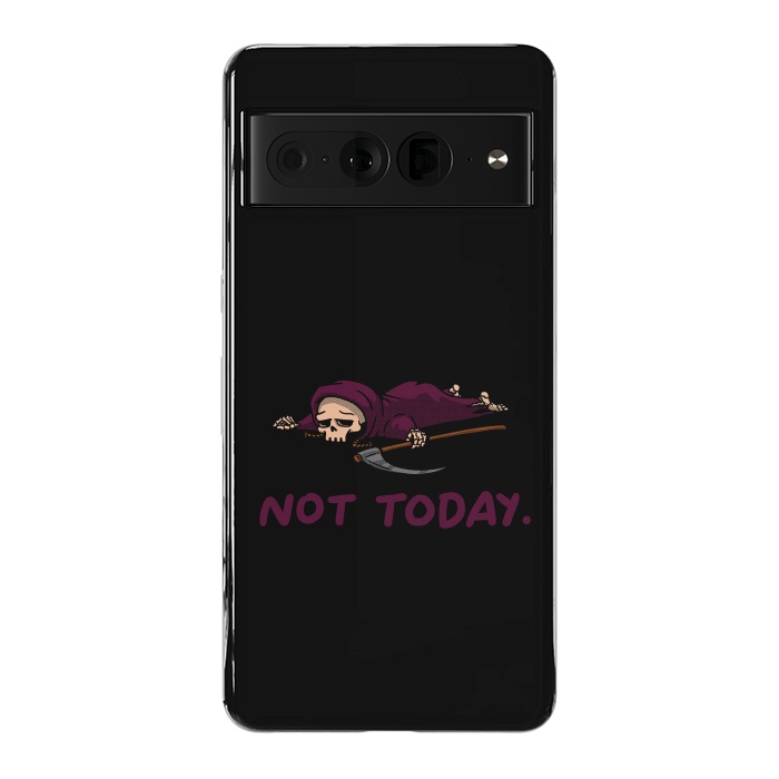 Pixel 7 Pro StrongFit Not Today Death Tired Reaper by Vó Maria