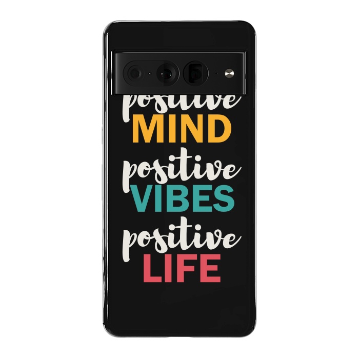Pixel 7 Pro StrongFit Positive Life by TMSarts