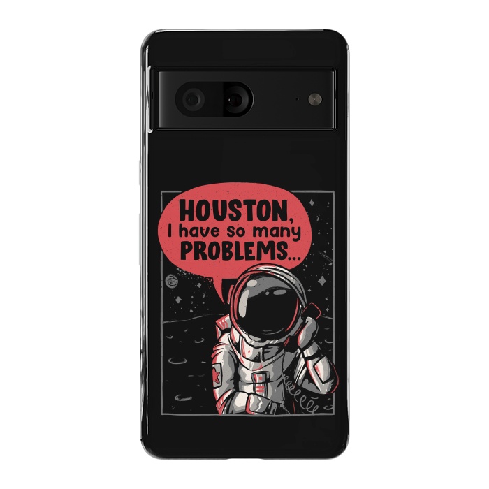 Pixel 7 StrongFit Houston, I Have So Many Problems by eduely