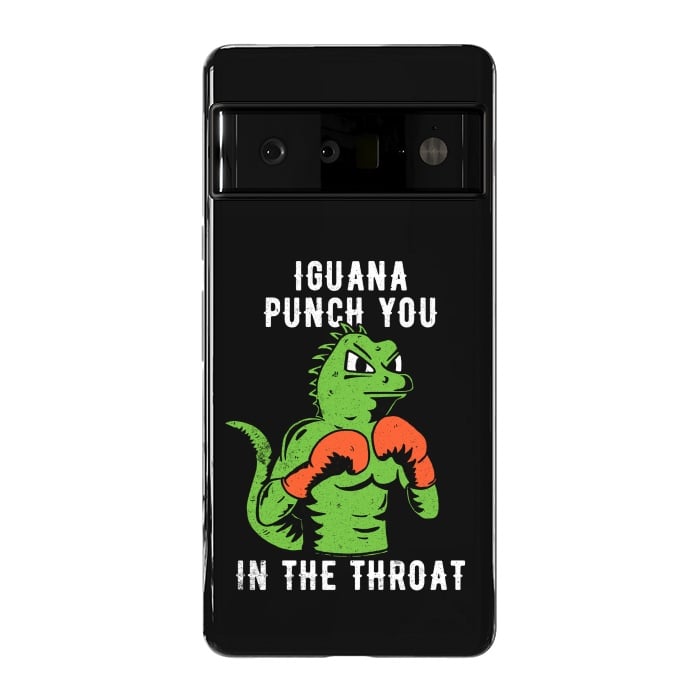 Pixel 6 Pro StrongFit Iguana Punch You by eduely