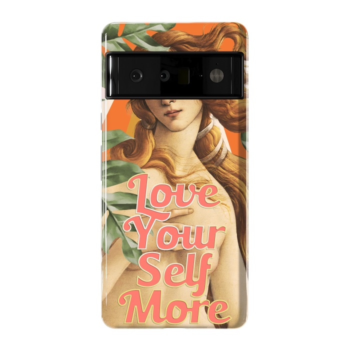 Pixel 6 Pro StrongFit Love YourSelf More, Venus by amini54