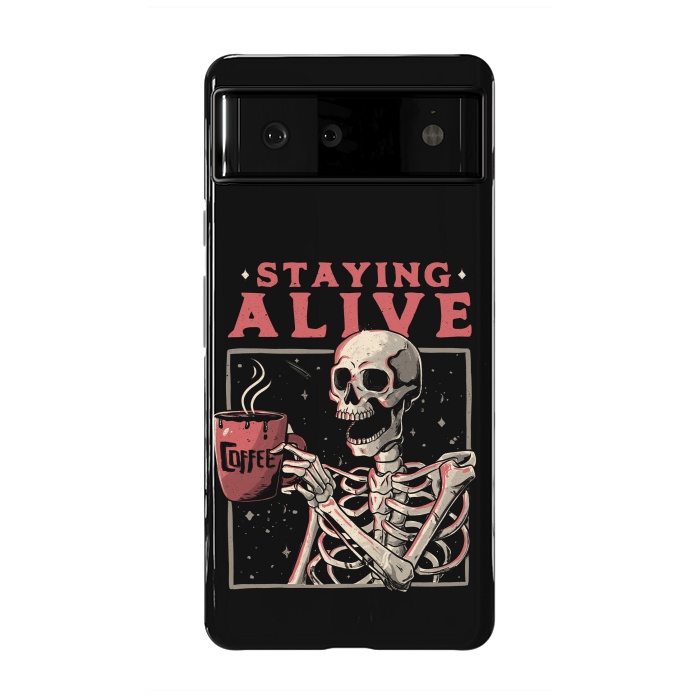 Pixel 6 StrongFit Stayling Alive by eduely