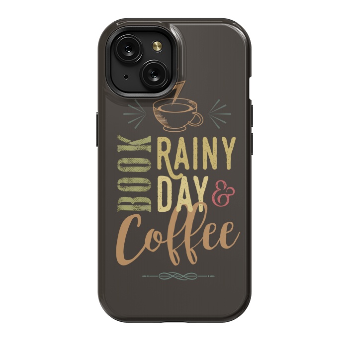 iPhone 15 StrongFit Book, Rainy Day & Coffee (a master blend) by Dellán