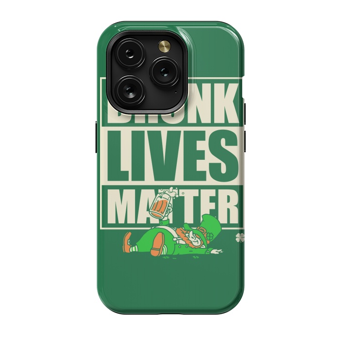 iPhone 15 Pro StrongFit Drunk Lives Matter by Vó Maria