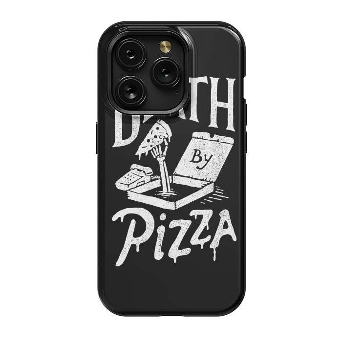 iPhone 15 Pro StrongFit Death By Pizza by Tatak Waskitho
