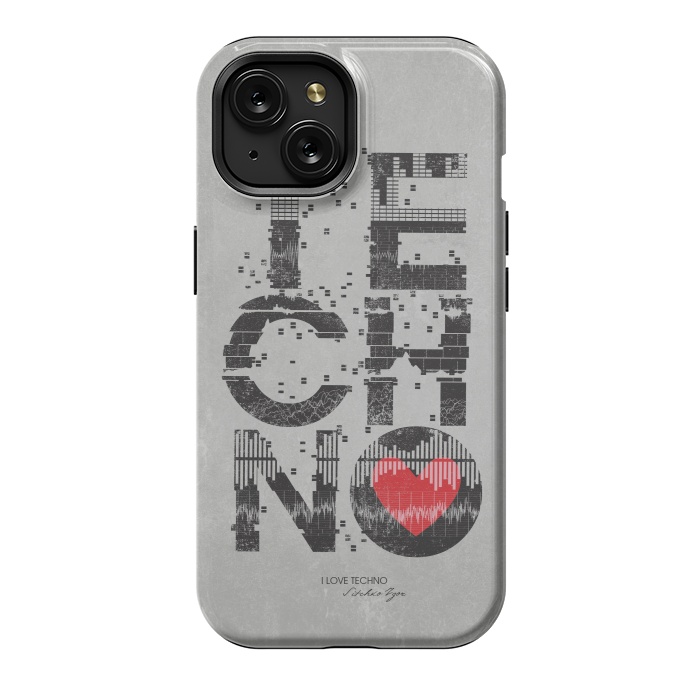 iPhone 15 StrongFit I Love Techno by Sitchko