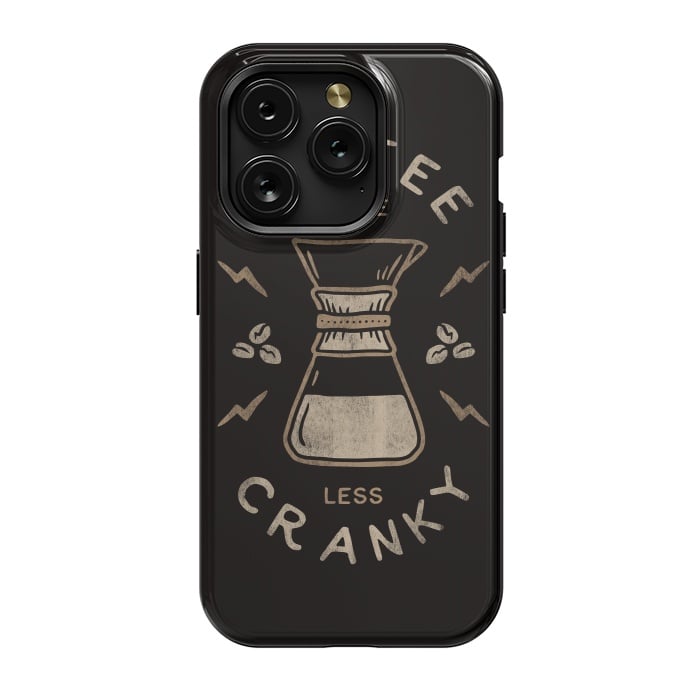 iPhone 15 Pro StrongFit Coffee More Less Cranky by Indra Jati Prasetiyo