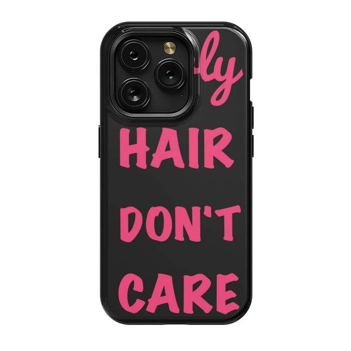 iPhone 15 Pro StrongFit CURLY HAIR DONT CARE by MALLIKA