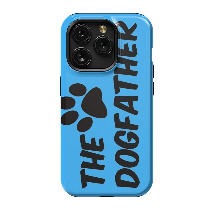 iPhone 15 Pro StrongFit the dogfather by MALLIKA