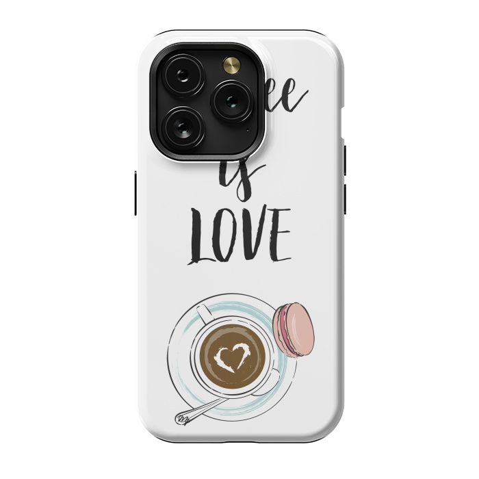 iPhone 15 Pro StrongFit Coffee is love by Martina