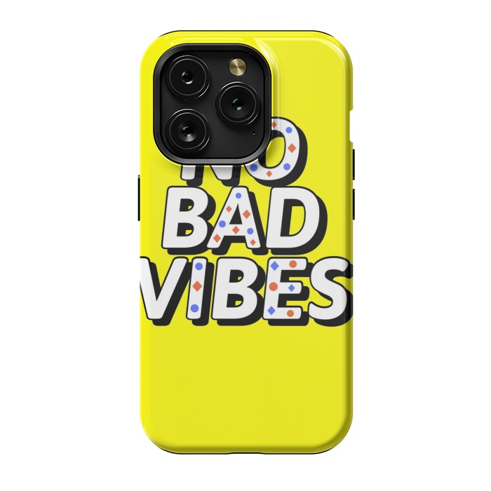 iPhone 15 Pro StrongFit no bad vibes by MALLIKA