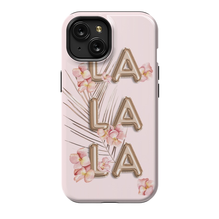 iPhone 15 StrongFit LA LA LA - Fun Shiny Rose Gold Girly Flower Typography  by  Utart