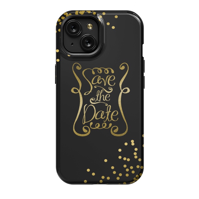 iPhone 15 StrongFit Save The Date Golden Calligraphy by Andrea Haase
