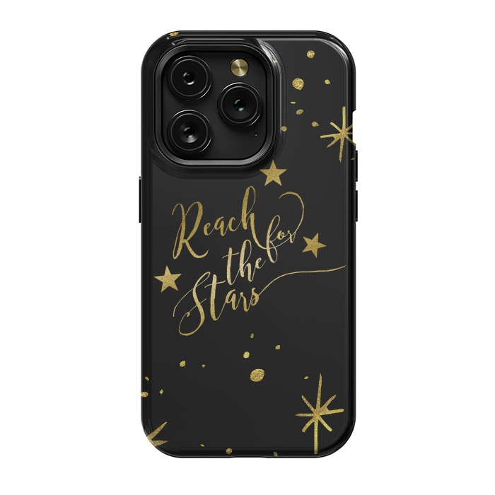 iPhone 15 Pro StrongFit Reach For The Stars Golden Quote by Andrea Haase
