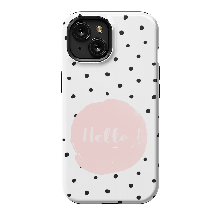 iPhone 15 StrongFit Hello on polka dots  by  Utart