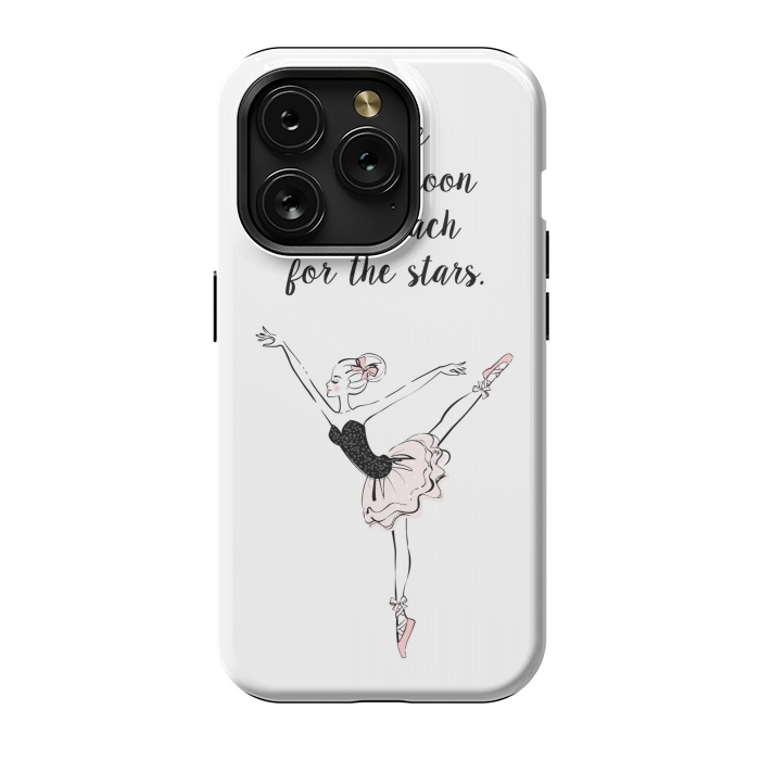 iPhone 15 Pro StrongFit Little Ballerina Dance Quote by Martina
