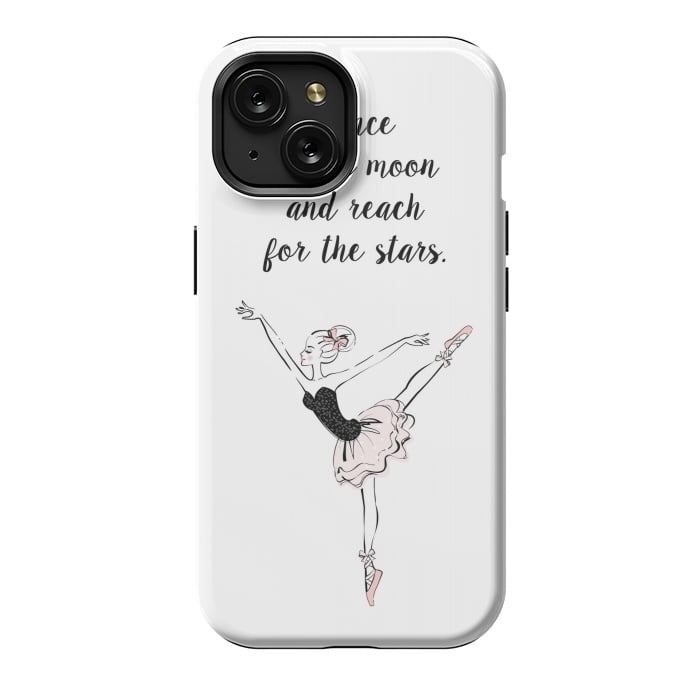 iPhone 15 StrongFit Little Ballerina Dance Quote by Martina