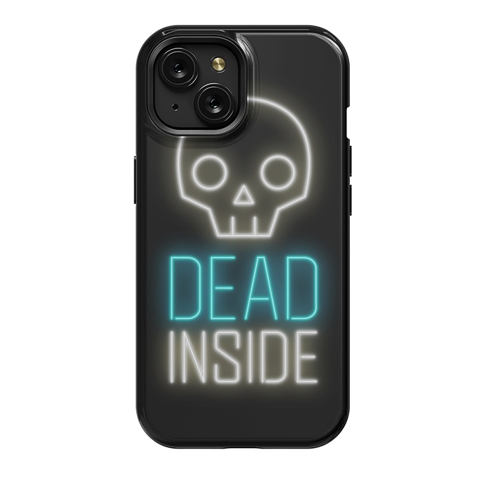 iPhone 15 StrongFit Dead inside by Laura Nagel