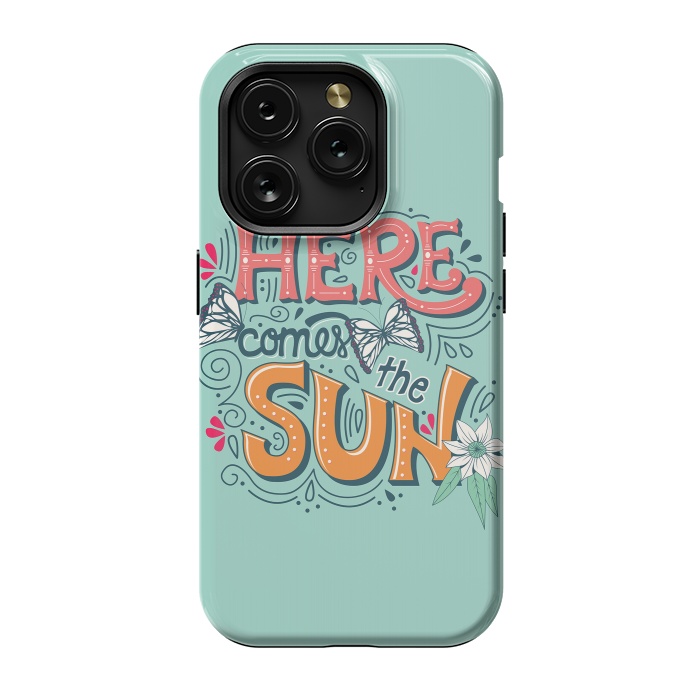 iPhone 15 Pro StrongFit Here Comes The Sun 001 by Jelena Obradovic