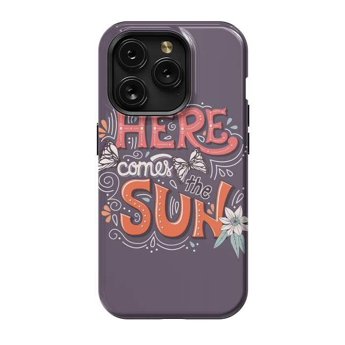 iPhone 15 Pro StrongFit Here Comes The Sun 002 by Jelena Obradovic