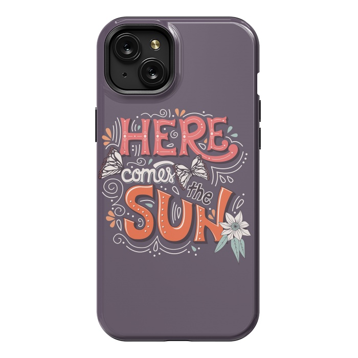 iPhone 15 Plus StrongFit Here Comes The Sun 002 by Jelena Obradovic