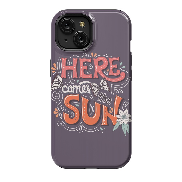 iPhone 15 StrongFit Here Comes The Sun 002 by Jelena Obradovic