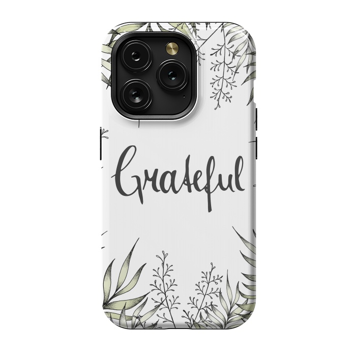 iPhone 15 Pro StrongFit Grateful by Barlena