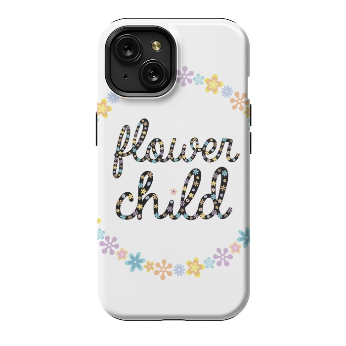 iPhone 15 StrongFit Flower child by Laura Nagel