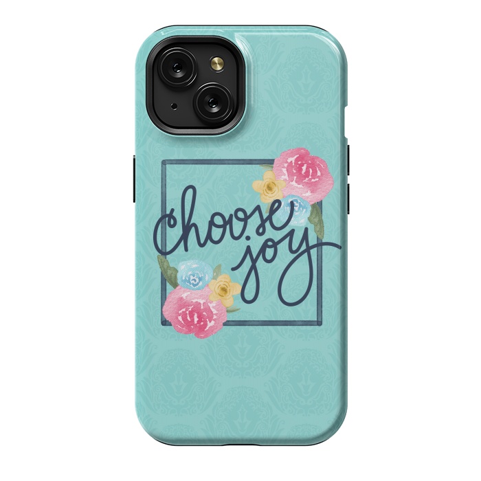 iPhone 15 StrongFit Choose Joy by Noonday Design