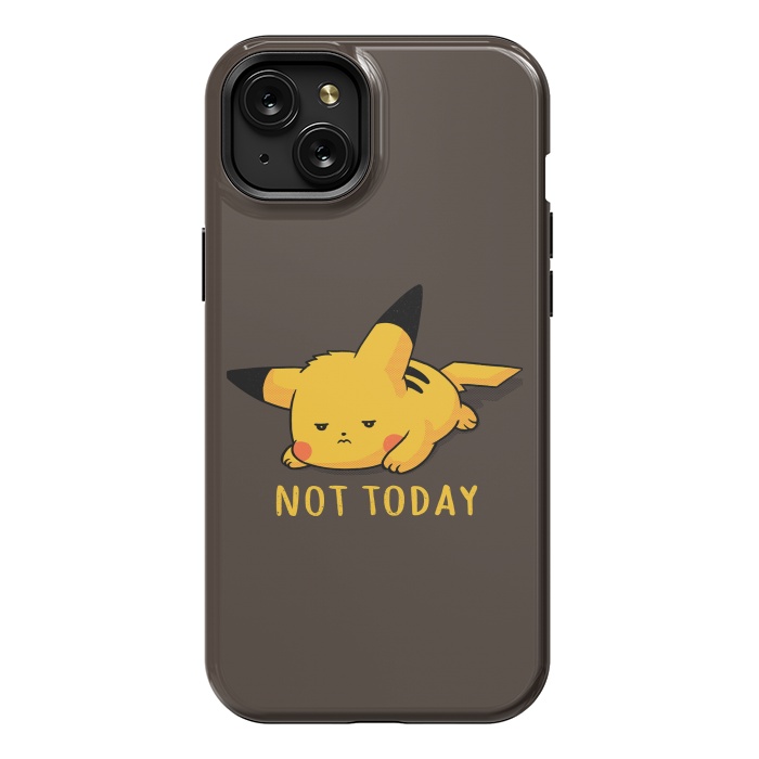 iPhone 15 Plus StrongFit Pikachu Not Today by eduely