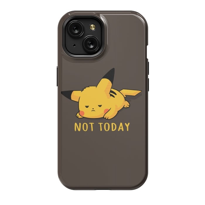iPhone 15 StrongFit Pikachu Not Today by eduely