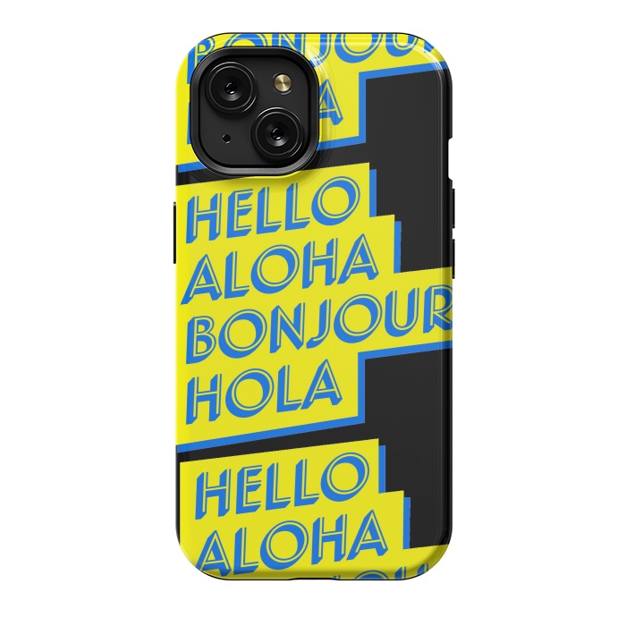 iPhone 15 StrongFit hello aloha by MALLIKA