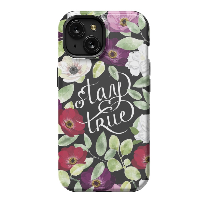 iPhone 15 StrongFit Stay True by Anis Illustration