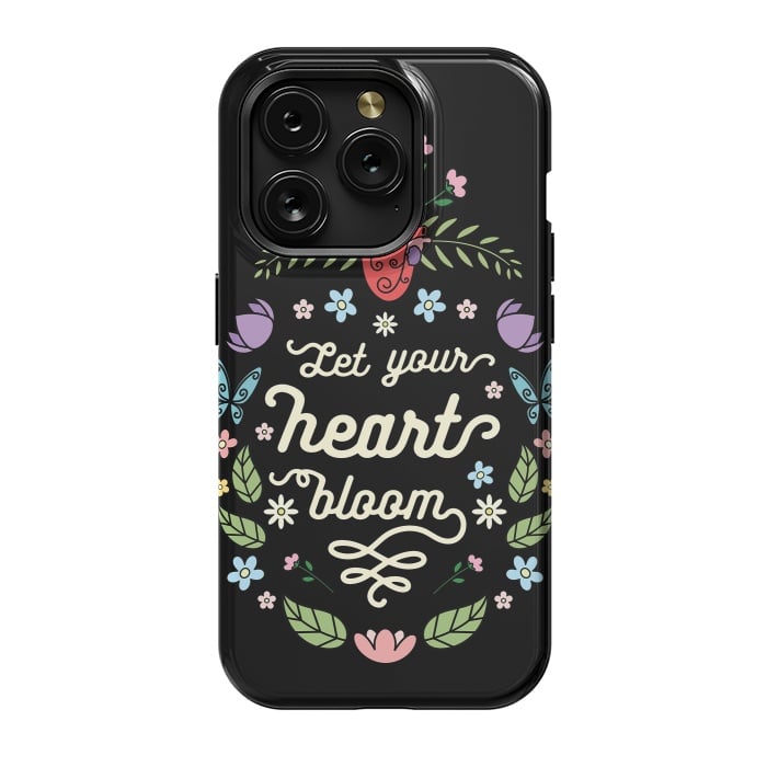 iPhone 15 Pro StrongFit Let your heart bloom by Laura Nagel