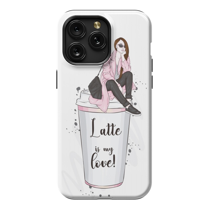 iPhone 15 Pro Max StrongFit A Fashionable Woman Loves Latte by ArtsCase
