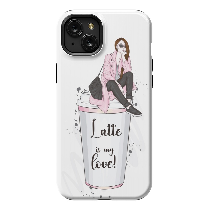 iPhone 15 Plus StrongFit A Fashionable Woman Loves Latte by ArtsCase