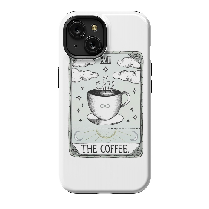 iPhone 15 StrongFit The Coffee by Barlena